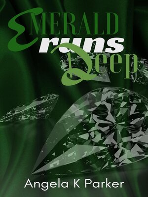 cover image of Emerald Runs Deep